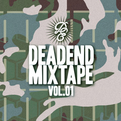 DEADEND MIXTAPE VOL.01