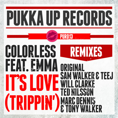 Colorless feat Emma - It's Love "Trippin"  (Ted Nilsson Mix)