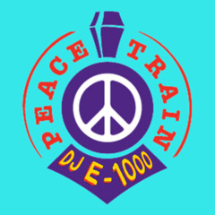 Cat Stevens - Peace Train (drop beats NOT bombs DJ E-1000 Remix)  ***FREE***