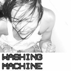 Miss Lidiya - Washing Machine Guest Mix 010 March 2012