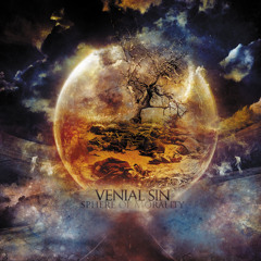 VENIAL SIN - "Real End" from SPHERE OF MORALITY, 2012