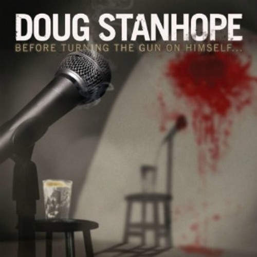 Doug Stanhope -- "Keynesian Economic Theory As Applied To Private Sector Independent Contracting"