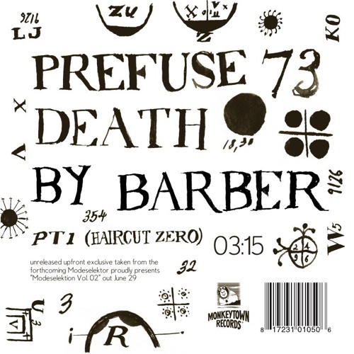 Prefuse 73 "Death By Barber pt.1 (Haircut Zero)" (MONKEYTOWN) Ltd Record Store Day 2012 7inch