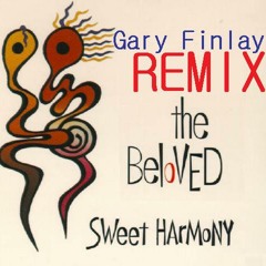 The Beloved - Sweet Harmony (Gary Finlay Mix)