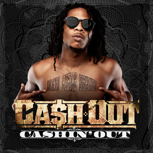 "Cashin' Out"