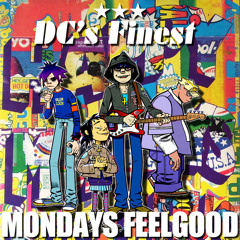 Monday's Feelgood (DC's Finest Remint)