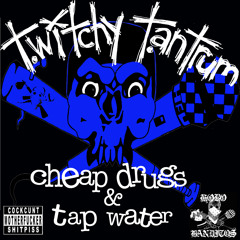 CHEAP DRUGS & TAPWATER(LEGIT)-Cheap Drugs & Tap Water