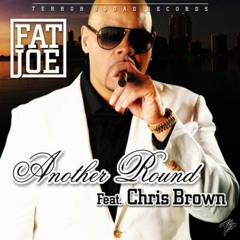 Fat Joe Ft  Chris Brown & Tweety - Another Round ReMiX