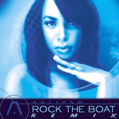 AALIYAH ROCK THA BOAT