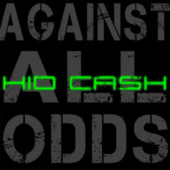 Kid Cash-"Young, Wild, And Free" (ft. O3, LA)