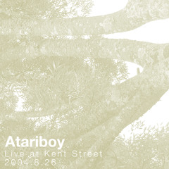 Atariboy Live at Kent Street