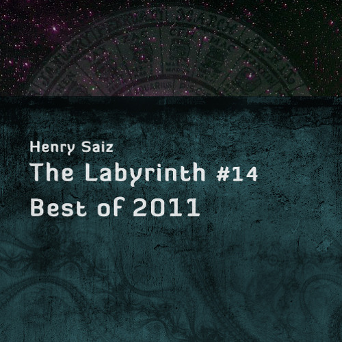 The Labyrinth #14 - Best of 2011