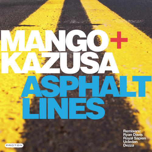 Mango & Kazusa - Asphalt Lines (Original Mix)