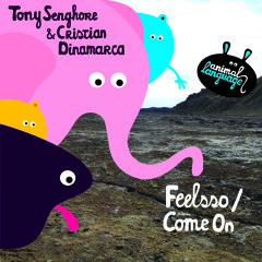 Tony Senghore & Cristian Dinamarca - Come On