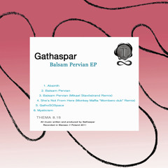 Gathaspar - BalsamPervian