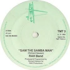 Rah Band " Sam The Samba Man " 12" Remix