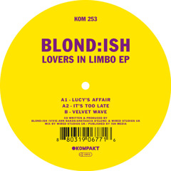 BLOND:ISH - Lovers in Limbo EP [KOMPAKT APRIL 2012] * PREVIEW *