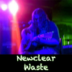 Newclear Waste - Redefine It