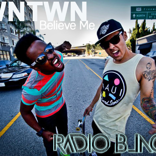 DWNTWN - Believe Me remixes (BeforeBigs premier)