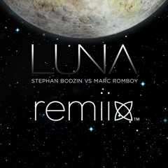 Luna - Remiix Luna (Schez  Remiix)