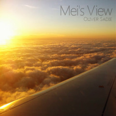Oliver Sadie — Mei's View