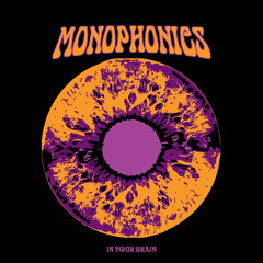 Monophonics - "Bang Bang"