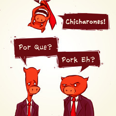 Chicharones - Once Upon A Time