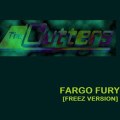 Fargo Fury [Freez Version] [Long Version]