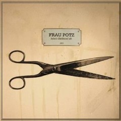 Von Anfang An by FRAU POTZ