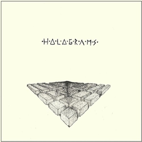 Holograms - Hidden Structures
