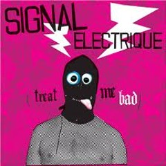 Signal Electrique, mix Tribe Core
