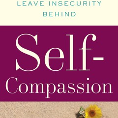 Kristen Neff - Self Compassion Meditation