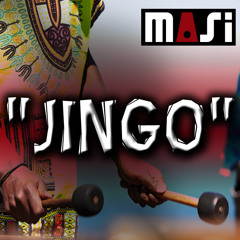 MASI - JINGO (Original Mix) - FREE DOWNLOAD!!! - 320 Kbps