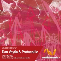 Protocollie & Dan Veytia - Aumento (Oddy's Hot Sauce Remix)