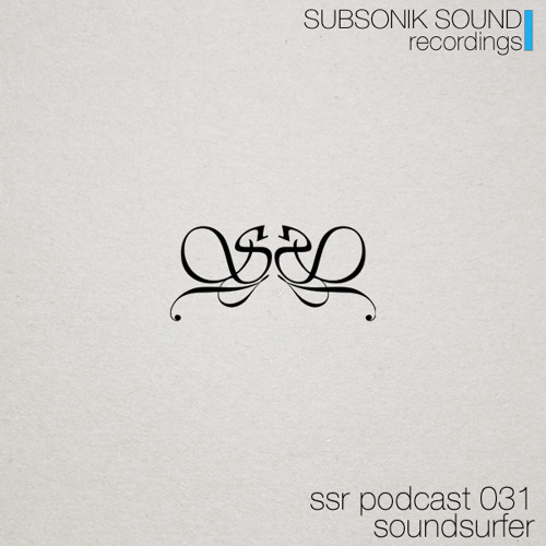 ssR podcast ep #31 - SOUNDSURFER