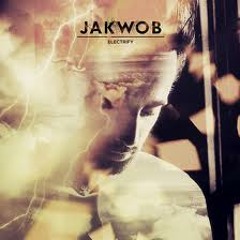Jakwob - Electrify (Urchins Remix) FREE DOWNLOAD