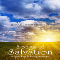 Psalm 138 - I Will Praise You With My Whole Heart
