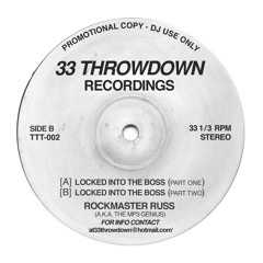 Locked Into The Boss-Part 1-B Side