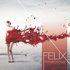 Felix - Time To Love (Luca Fregonese Disco Mix)