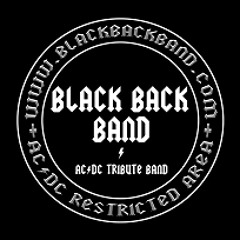Black Back Band (AC-DC Tribute Band)-It's a long way to the top (if you want to rock and roll)