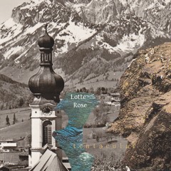 Lotte Rose "Mind The Time"