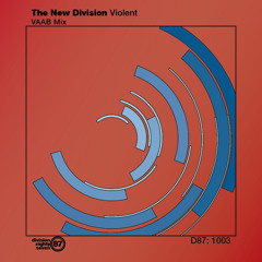 The New Division - Violent (Vaab Remix) [.wav version]