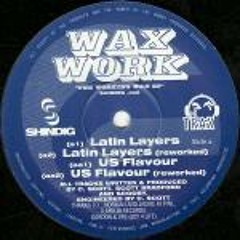 WAKWORK : LATIN LAYERS