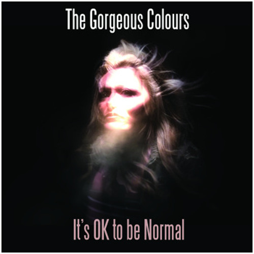 The Gorgeous Colours - It's OK to be normal (Bruno Calderon Re-Work)