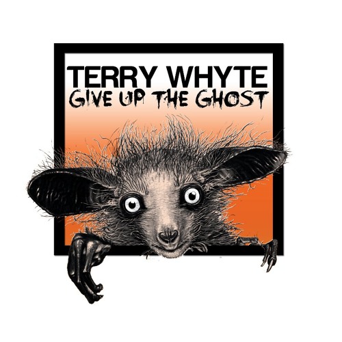 Terry Whyte - Give Up The Ghost (Original Mix)