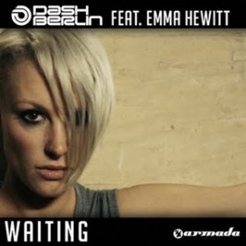 Dash Berlin feat. Emma Hewitt - Waiting (Acoustic Version)