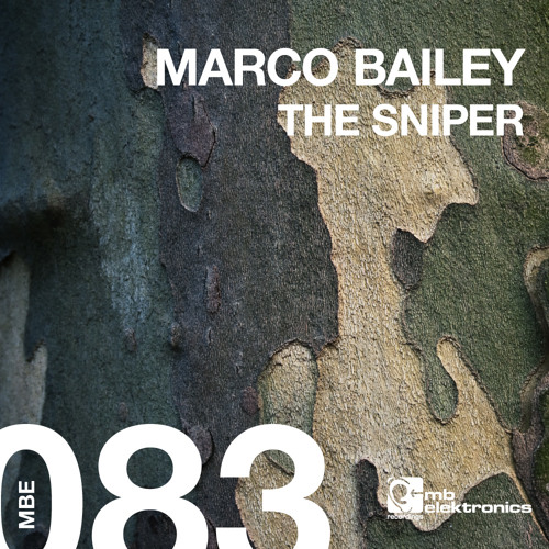 Marco Bailey - The Sniper (Patrick Siech Remix) [MB Elektronics]