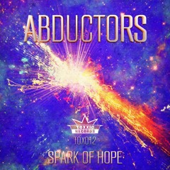 Abductors - Spark of Hope (Preview)