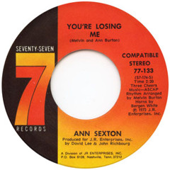 Ann Sexton - You're Losing Me