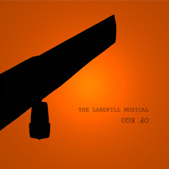 The Landfill Musical
